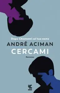 Andre Aciman - Cercami