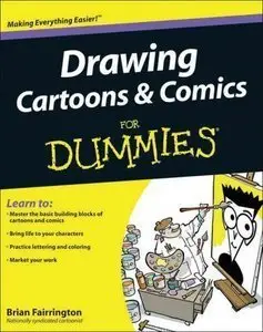 Drawing Cartoons and Comics For Dummies (repost)