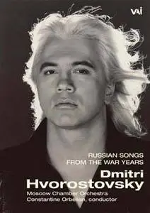 Dmitri Hvorostovsky - Russian Songs of the War Years