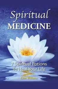 «Spiritual Medicines» by Cissi Williams