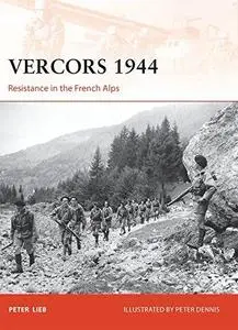 Vercors 1944: Resistance in the French Alps (Repost)