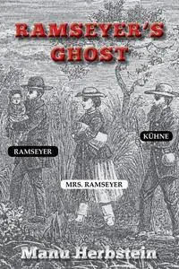 «Ramseyer's Ghost» by Manu Herbstein