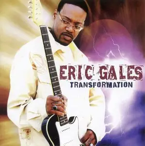 Eric Gales - Transformation (2011)