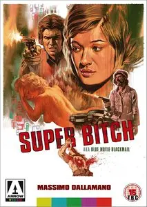 Super Bitch / Si può essere più bastardi dell'ispettore Cliff? (1973)