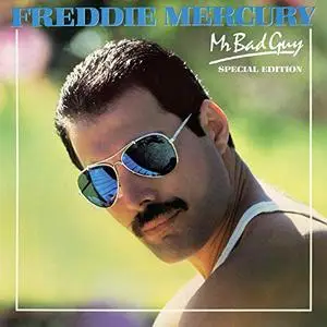 Freddie Mercury - Mr Bad Guy (Special Edition) (1985/2019)