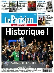 Le Parisien + Guide de votre Dimanche du Dimanche 31 Mai 2015