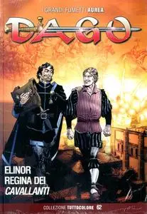 Dago Tuttocolore 062 - Elinor, regina dei cavallanti (07-2015)