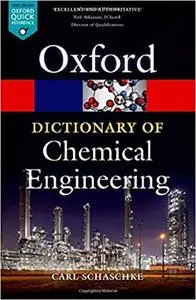 A Dictionary of Chemical Engineering