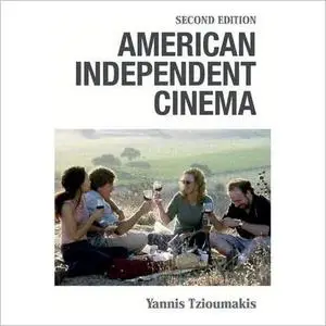 American Independent Cinema, 2nd Edition