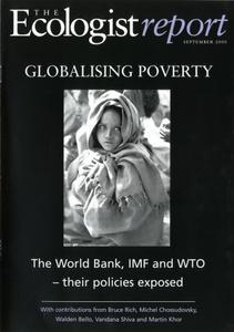 Resurgence & Ecologist - Report - Globalising Poverty (September 2000)