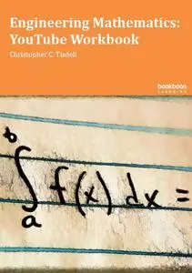 Engineering Mathematics: YouTube Workbook, 2nd edition