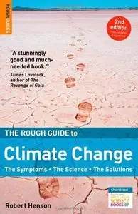 The Rough Guide to Climate Change, 2nd Edition (Repost)