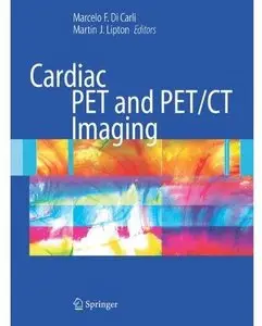 Cardiac PET and PET/CT Imaging