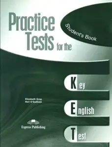 Practice Tests for the KET: Student's Book