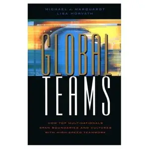 Global Teams: How Top Multinationals Span Boundaries and Cultures with High-Speed Teamwork (repost)