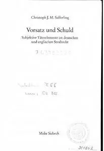 Vorsatz und Schuld: Subjektive Täterelemente im deutschen und englischen Strafrecht