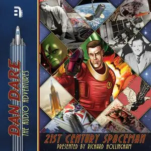 «Dan Dare: 21st Century Spaceman» by B7 Media, Boffin Media