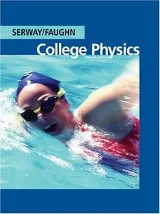 College Physics (with PhysicsNow), 7th Ed