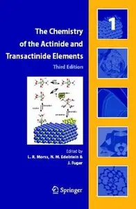 The Chemistry of the Actinide and Transactinide Elements (5 Volumes Set) by Joseph J. Katz
