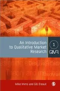 An Introduction to Qualitative Market Research (Repost)