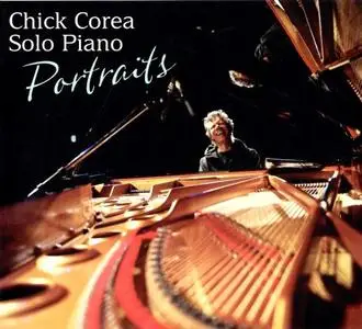 Chick Corea - Solo Piano Portraits (2014) [2CDs] {Concord}