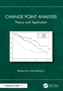 Change Point Analysis: Theory and Application