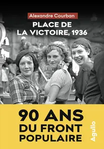 Alexandre Courban, "Place de la Victoire, 1936"