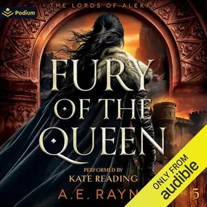 Fury of the Queen: The Lords of Alekka