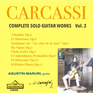 Agustin Maruri - Carcassi-Complete Solo Guitar Works, Vol.2 (2024) [Official Digital Download 24/176]