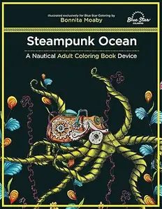 Steampunk Ocean: A Nautical Adult Coloring Book Device