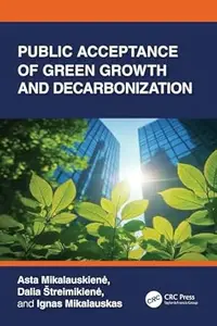 Public Acceptance of Green Growth and Decarbonization