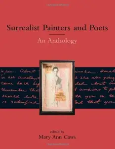 Surrealist Painters and Poets: An Anthology