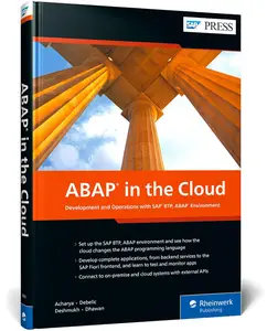 Cloud ABAP: Development with SAP BTP, ABAP Environment (SAP Cloud Platform, ABAP Environment) (SAP PRESS)