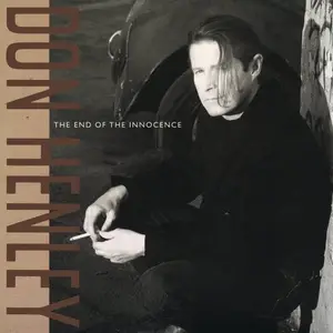 Don Henley - The End Of The Innocence (Remastered 2025) (1989/2026) [Official Digital Download 24/192]