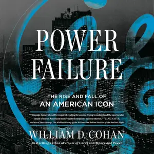 Power Failure: The Rise and Fall of an American Icon