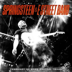 Bruce Springsteen & The E-Street Band - 2023-02-10 American Airlines Center, Dallas, TX (2023)