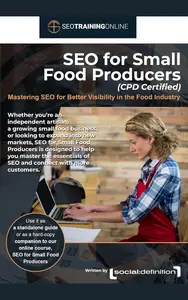 SEO for Small Food Producers: Mastering SEO for Better Visibility in the Food Industry