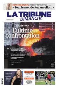 La Tribune Dimanche - 15 Juin 2025