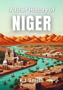 A Brief History of Niger