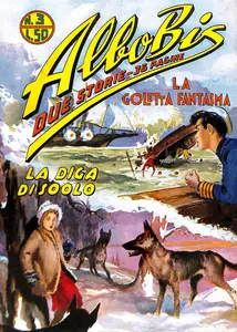 Albo Bis - Volume 3 - La Goletta Fantasma - La Diga Di Soolo