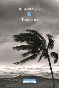 Romain Gary - Tempesta