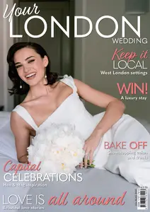 Your London Wedding - July-August 2025