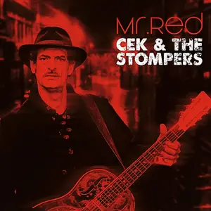 Cek & The Stompers - Mr. Red (2024) [Official Digital Download]