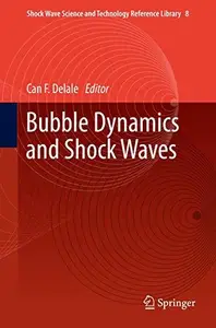 Bubble Dynamics and Shock Waves