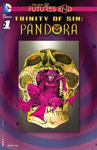 Trinity of Sin- Pandora - Futures End 001 (2014) (digital) (CompetentRipper-Empire