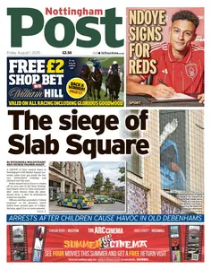 Nottingham Post - 1 August 2025