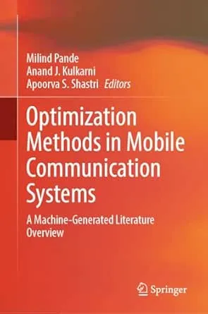 Optimization Methods in Mobile Communication Systems