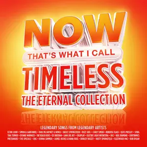 VA - NOW Thats What I Call Timeless The Eternal Collection (4CD, 2026)