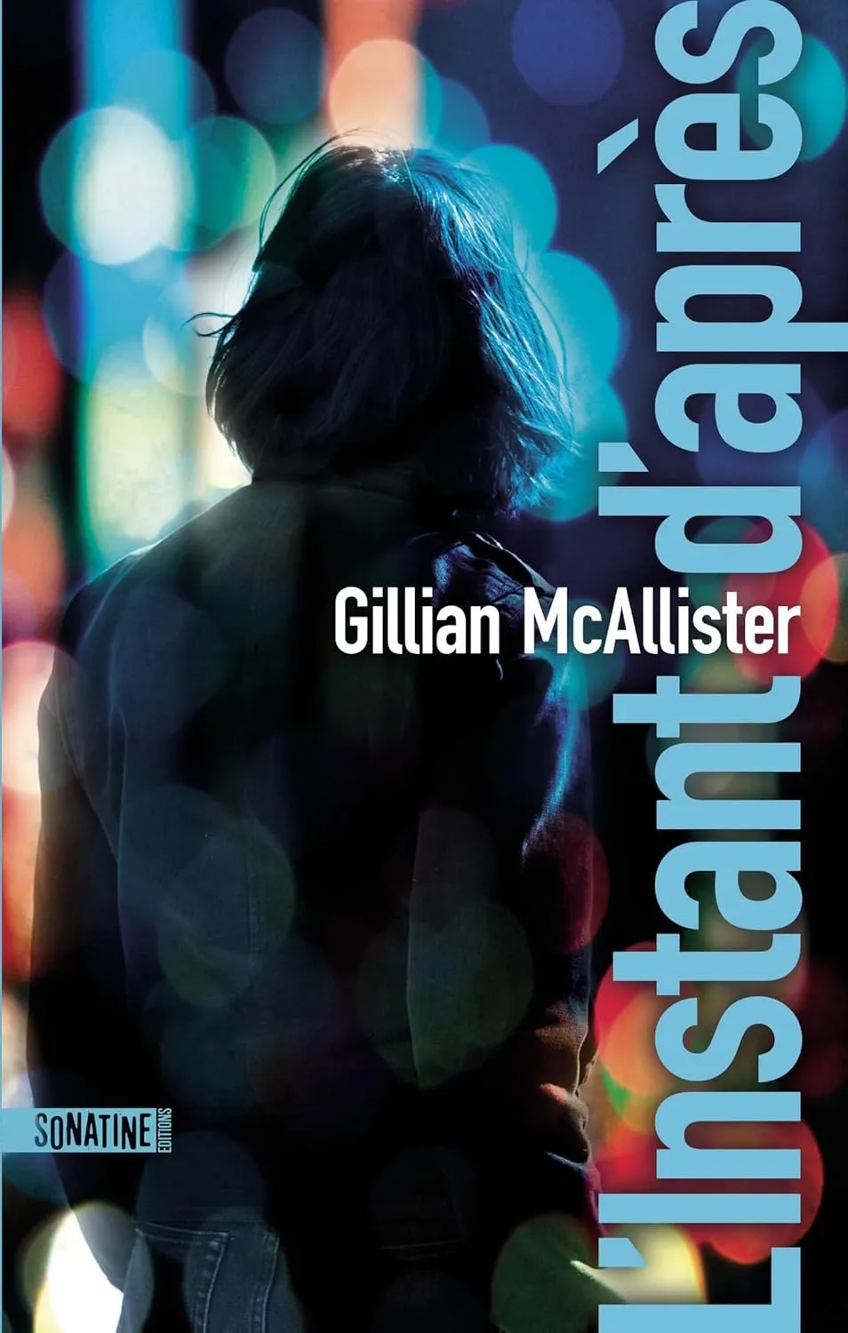 Gillian McAllister, "L'instant d'après"