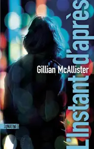 Gillian McAllister, "L'instant d'après"